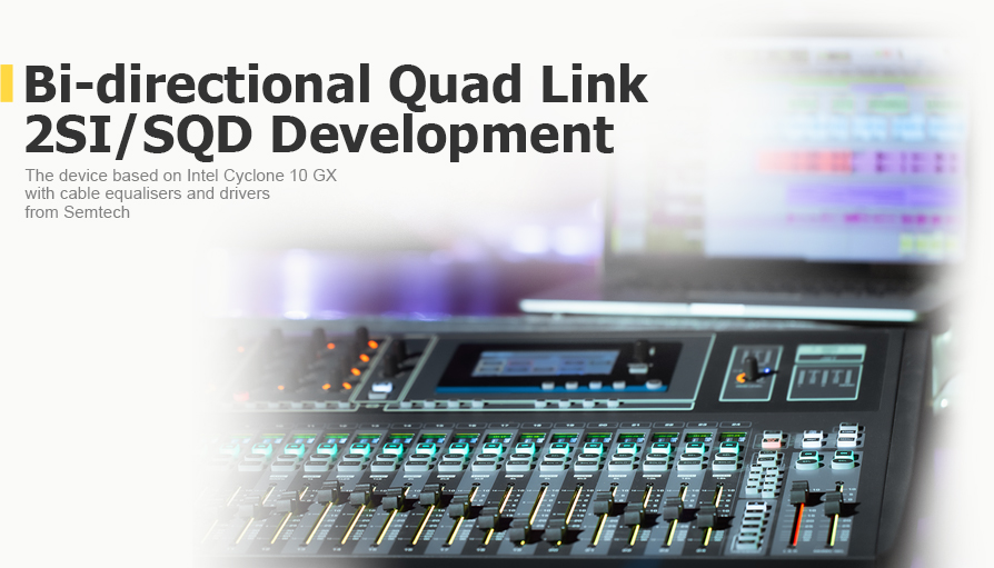 Bi-directional Quad Link 2SI/SQD Development