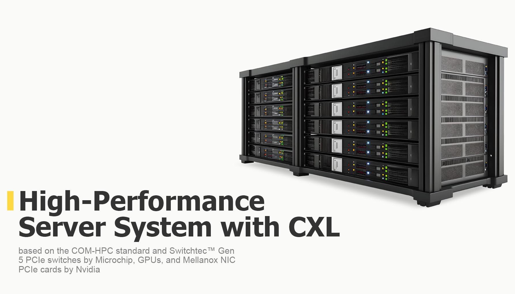 High-Performance Server System with CXL based on the COM-HPC standard and Switchtec™ Gen 5 PCIe switches by Microchip, GPUs, and Mellanox NIC PCIe cards by Nvidia