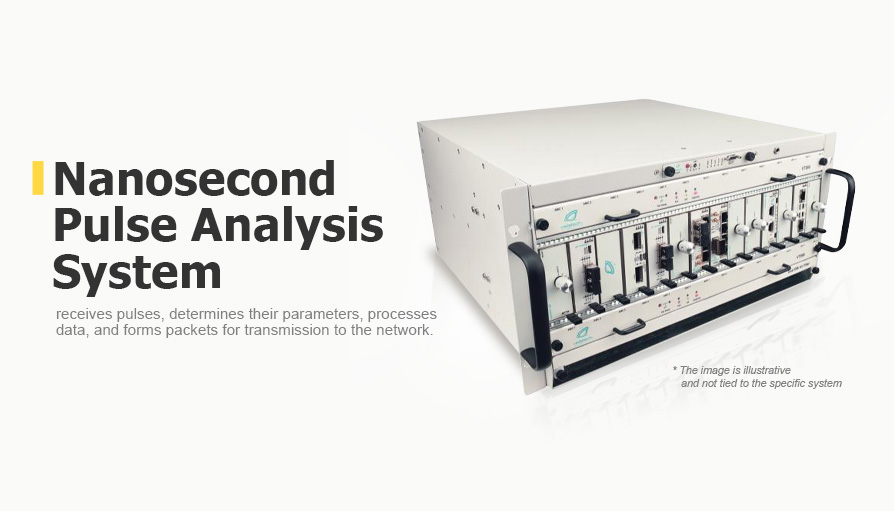 Nanosecond Pulse Analysis System can receive pulses, determine their parameters, process data, and form packets with pulse parameters or the pulses themselves for transmission to the network. 