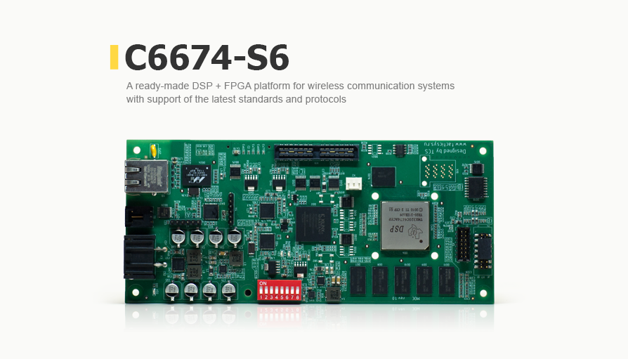 A ready-made DSP + FPGA platform for wireless communication systems with support of the latest standards and protocols