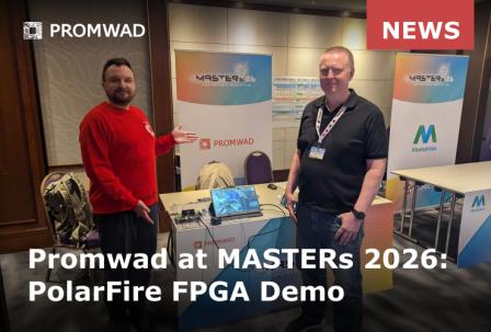 Promwad at Microchip European MASTERs 2026 Promwad at Microchip MASTERs 2026: Timing Video Latency in Hardware