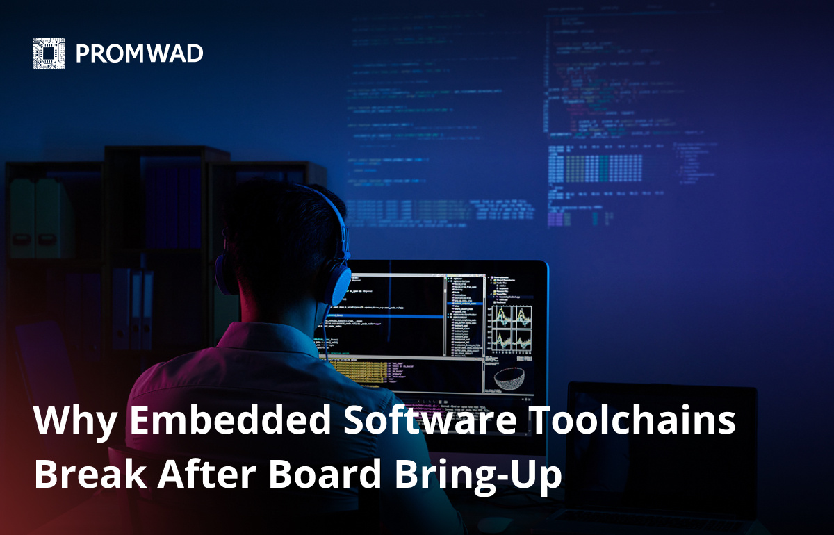 Why Embedded Software Toolchains Break After Board Bring-Up
