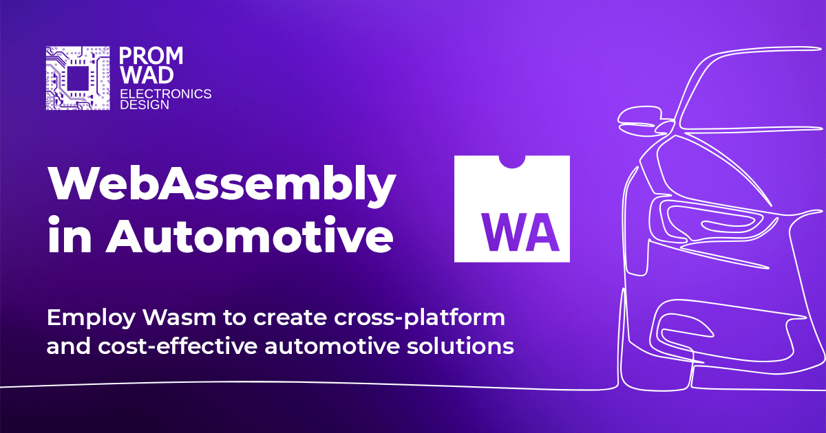 WebAssembly in Automotive | Wasm WebAssembly